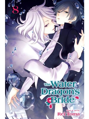 cover image of The Water Dragon's Bride, Volume 8